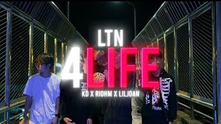 LTN  4LIFE FeatKD x Riohm x LilJoan Officials video [upl. by Howe911]