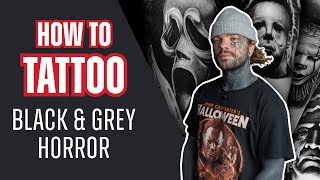 How to Tattoo Black amp Grey Horror With Kyle Egg Williams  Tattoo Tutorial [upl. by Atniuqal]