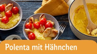 Polenta mit Tomaten und Hähnchenstreifen  REWE Deine Küche [upl. by Carlye]