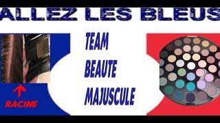 ALLEZ LES BLEUS TEAM MAJUSCULE JUILLET 2018 [upl. by Crean]