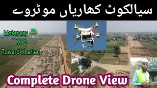 New highway  Sialkot kharian motorway latest update  Drone view  hawks eye [upl. by Sokem]