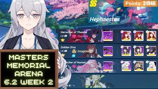 Honkai Impact  Masters Memorial Arena 62 Week 2  SS Hephaestus 31946 HoTGDHoH [upl. by Jordan737]