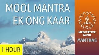 Mool Mantar Meditation  Ek Onkar  Chanting Meditation Music [upl. by Russon]