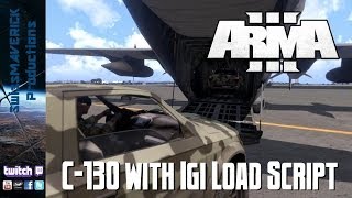 C130 and IgiLoad Script  ARMA 3 LiveStream [upl. by Drof]