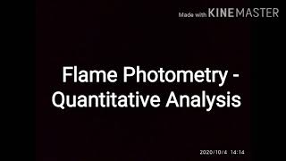 Flame Photometry  Quantitative Analysis 1 [upl. by Darbee]