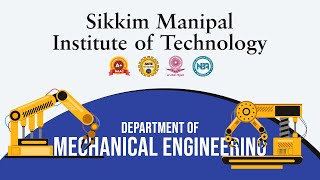 Mechanical Engineering at Sikkim Manipal Institute of Technology SMIT [upl. by Huntley]