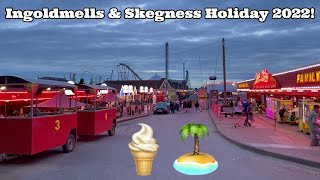 Ingoldmells amp Skegness Summer 2022  Full Holiday Vlog [upl. by Barbie]