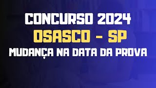 Concurso de Osasco Retificado  Mudança na data das provas  Educador Social e Oficial Adm [upl. by Ahtel]