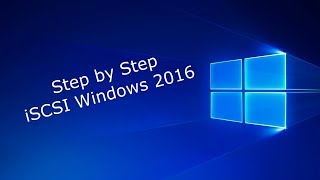 Windows 2016 iSCSI in under 15 minutes [upl. by Mylander176]