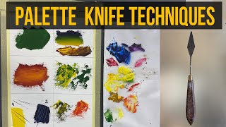 6 Main Palette Knife Techniques How to paint with palette knife [upl. by Ydassac]