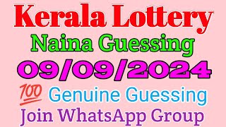 09092024 kerala lottery guessing  Kl Guessing  kerala lottery result  கேரளா லாட்டரி [upl. by Nadabus403]