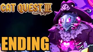 Cat Quest 3 Final Boss amp Ending  Gameplay Walkthrough Part 3 [upl. by Evelin]