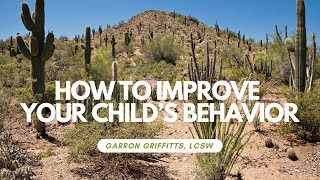 How to Improve your Childs Behavior [upl. by Levon]