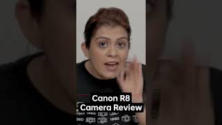 Canon R8 Review canonindiapvtltd shorts canonindia PhotographyEducators [upl. by Remat404]