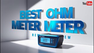 5Best OHM Meter Reviews in 2024 [upl. by Ecirp985]