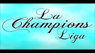 La Champions Liga  Enganchados MP3 2024 [upl. by Enaj]