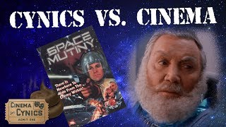 Cynics vs Cinema  Space Mutiny [upl. by Malvin]