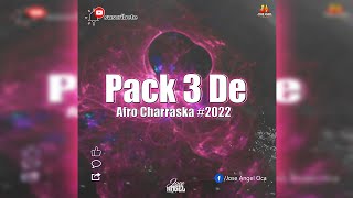 Pack 3 De Afro Charraska 2022 [upl. by Hsot546]