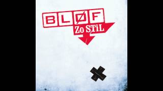 BLØF  Zo Stil [upl. by Nairret]