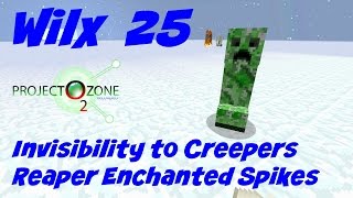 25 Invisibility to Creepers Reaper Enchanted Spikes  Project Ozone 2  Titan [upl. by Noelopan814]