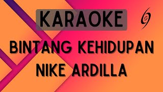 Nike Ardilla  Bintang Kehidupan Karaoke [upl. by Htebarual]