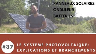 Comment brancher et connecter son installation photovoltaïque pour sa maison autonome [upl. by Akirdnahs]