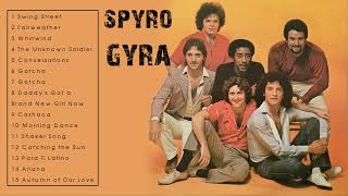 The Best of Spyro Gyra  Spyro Gyras Greatest Hits Full Album [upl. by Yerffe328]