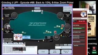 Grinding it UP 96  Back to 10NL 6Max Zoom Poker [upl. by Cenac]