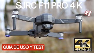 Este SI SJRC F11 PRO 4K  GUIA DE USO y TEST  Mejor DRONE Barato 2020 [upl. by Yrollam]