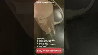 Easy Hemp Seed Drink hempseed drink herbaltea [upl. by Rattray]