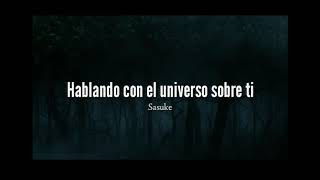 Hablando con el universo sobre ti  SasukeProd Raspo Beats [upl. by Noraj]