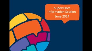 Supervisor Enrolment Information Session June 2024 [upl. by Nolava]