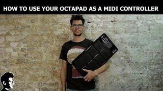 How to use your Roland SPD30 Octapad as a MIDI controller  The Hybrid Drummer [upl. by Ahsetra]