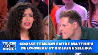 Grosse tension entre Matthieu Delormeau et Rizlaine Sellika [upl. by Enilrahc]