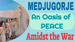 Medjugorje an Oasis of Peace during War [upl. by Arahsak]