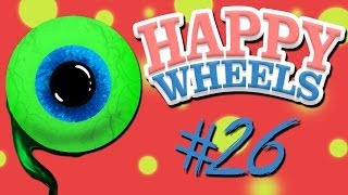 Happy Wheels  Part 26  WORST BIRTHDAY EVER [upl. by Neel]