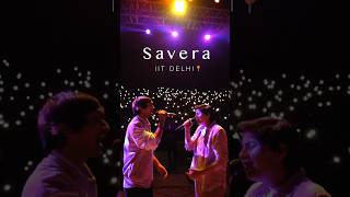 Savera  Live in IIT DELHI  Iqlipse Nova [upl. by Trotter]