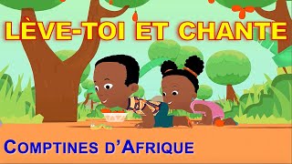 LÈVETOI ET CHANTE  30mn chansons dAfrique avec paroles [upl. by Popele537]