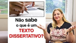 Saiba como é um Texto Dissertativo  Professora Teresa Cristina [upl. by Nytsua]