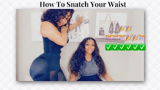 How To Snatch You Waist [upl. by Schaumberger]