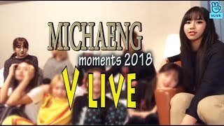 MICHAENG MOMENTS 2018  V LIVE [upl. by Hope181]