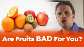 Is Fruit Bad For You  The Truth About Fructose [upl. by Hadleigh]