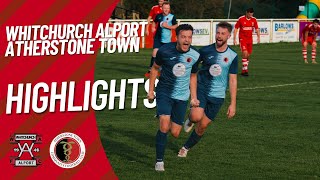 Atherstone Town Vs Whitchurch Alport  Match Highlights  October 5th 2024 [upl. by Edylc]