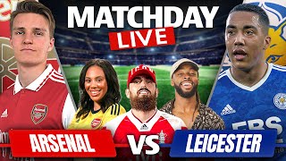 Arsenal vs Leicester  Match Day Live [upl. by Siuqramed522]