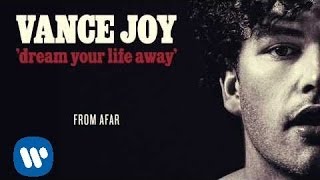 Vance Joy  From Afar Official Audio [upl. by Donohue]