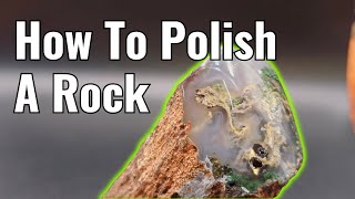 How To Polish A Rock [upl. by Gabriella]