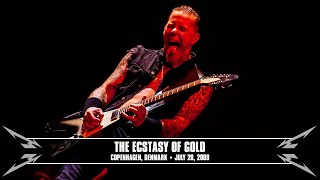 Metallica The Ecstasy of Gold Copenhagen Denmark  July 28 2009 [upl. by Muncey]