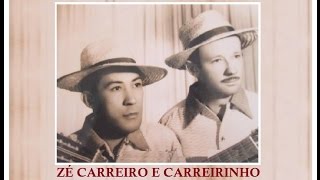 ÚLTIMO ADEUS com Zé Carreiro e Carreirinho [upl. by Barney335]