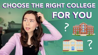 HOW TO CHOOSE THE RIGHT COLLEGE FOR YOU Factors to Consider Before Committing [upl. by Osy]