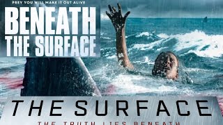 beneath the surface  full movie [upl. by Oznol]